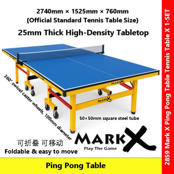 Mark X 25mm Ping Pong Table High-Density Tabletop Official Size Foldable Table Tennis Table with Wheels #2859 #乒乓桌