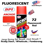 DPI ANCHOR Fluorescent Spray Paint 100% Premium Quality 