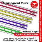 Transparent Acrylic Ruler 30cm/12inch Pembaris School Office Student #透明亚克力尺 #透明尺 #R2187 #8652 #KIJO #Transparent #Ruler