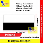 90cm± X 180cm± Pahang Flag Woolen Flag Negeri Pahang Darul Makmur #3639 #WoolenFlag #Tebal #Pahang