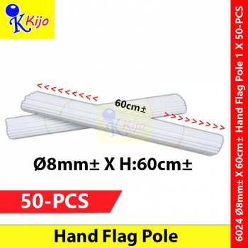 Ø8mm± X H:60cm± Plastic Blank Hand Flag Pole 1 X 50-PCS #6024